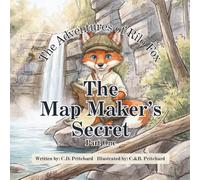 The Adventures of Rilo Fox: The Map Maker's Secret