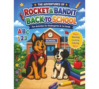 The Adventures of Rocket & Bandit: Back to School