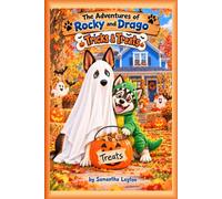 The Adventures of Rocky and Drago: Tricks and Treats
