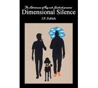 The Adventures of Roy and Hendrick presents: Dimensional Silence