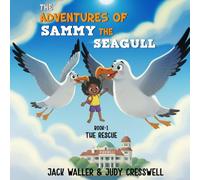 The Adventures of Sammy the Seagull: The Rescue
