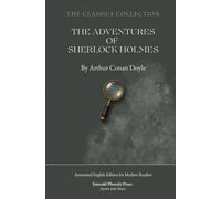 The Adventures of Sherlock Holmes: Annotated Emerald Phoenix Press Edition