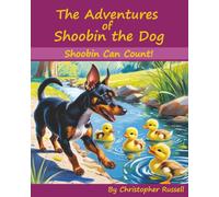 The Adventures of Shoobin the Dog: Shoobin Can Count!