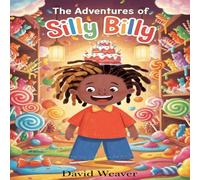 The Adventures of Silly Billy