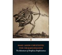 Hans Jakob Christoffel von Grimm The Adventures of Simplicius Simpl (Tascabile)