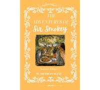 The Adventures of Sir Smokey: Summer Edition