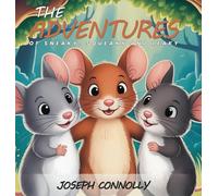 The Adventures of Sneaky, Squeaky And Leaky