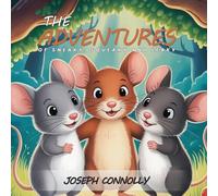 The Adventures Of Sneaky, Squeaky And Leaky