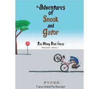 The Adventures of Snook and Gator: Too Many Bad Ideas