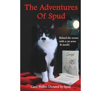 The Adventures of Spud: Behind the scenes with a cat actor and model