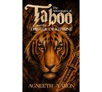 The Adventures of Taboo and the Dagger of Kitsune