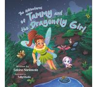The Adventures of Tammy and the Dragonfly Girl