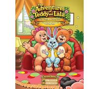 The Adventures of Teddy and Lala: The Magic of Being Kind: 2