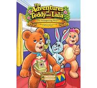 The Adventures of Teddy and Lala: The Whispering Heart: 3