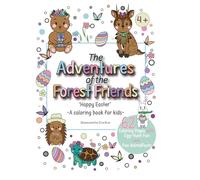 The Adventures of the Forest Friends: Happy Easter
