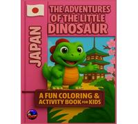 The Adventures of the Little Dinosaur: A fun Coloring&Activity Book for Kids: Easy Guided BIG DOTS|Dot Coloring Book For Kids Boys&Girls|Preschool Kindergarten Activities|Dino Gifts for Todlers