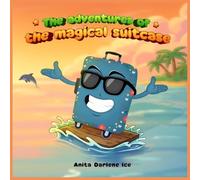 The adventures of the magical suitcase