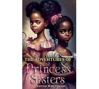 The Adventures Of the Princess Sisters