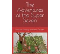 The Adventures of the Super Seven