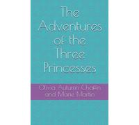 The Adventures of the Three Princesses