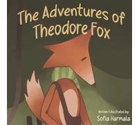 The Adventures of Theodore Fox