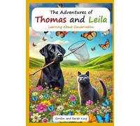 The Adventures of Thomas and Leila Learning About Conservation