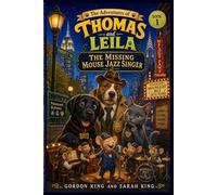 The Adventures of Thomas and Leila: The Missing Mouse Jazz Singer: 1