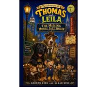 The Adventures of Thomas and Leila: The Missing Mouse Jazz Singer