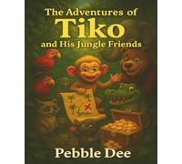 The Adventures of Tiko and His Jungle Friends