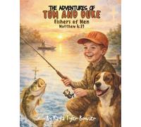 The Adventures of Tom and Duke: Fishers of Men