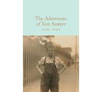 The adventures of Tom Sawyer: Mark Twain