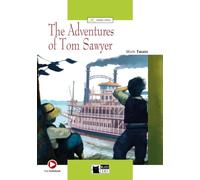 THE ADVENTURES OF TOM SAWYER: The Adventures of Tom Sawyer + audio CD/CD-ROM + App