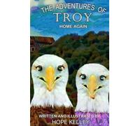 The Adventures of Troy Home Again