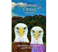 The Adventures of Troy Home Again