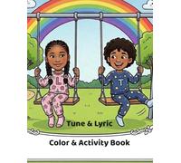 The Adventures of Tune & Lyric