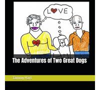 The Adventures of Two Great Dogs