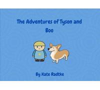 The Adventures of Tyson and Boo