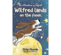 The Adventures of Wilfred: Wilfred lands on the moon