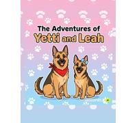 The Adventures of Yetti and Leah: A Coloring Book