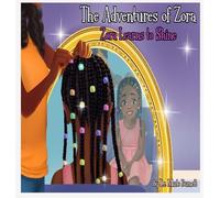 The Adventures of Zora - Zora Learns to Shine