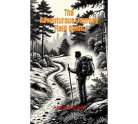 The Adventurous Journey Field Guide