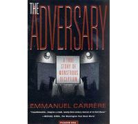 Emmanuel Carrere The Adversary (Tascabile)