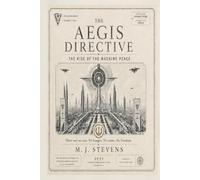 The Aegis Directive: A Documentary History of the Machine Peace on Haven