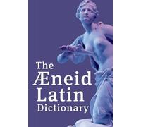 The Aeneid Latin Dictionary (Tascabile)