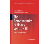 The Aerodynamics of Heavy Vehicles III - Andreas Dillmann - Springer, 2016