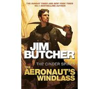 The Aeronaut's Windlass: The Cinder Spires, Book One