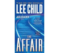 The Affair: (Jack Reacher 16) by Lee Child (2011-09-29)