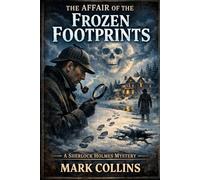 The Affair of the Frozen Footprints