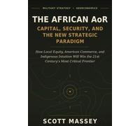 The African AoR: Capital, Security and New Strategic Paradigm