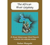 The African River Odyssey: An Educational Word Search Journey Through Africa’s Waterways